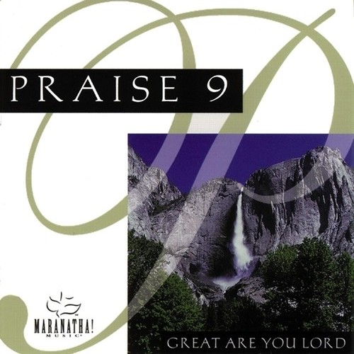 - 09.- Praise 9 - Great Are You Lord (1987)